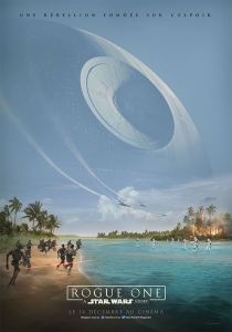 ROGUE ONE : A STAR WARS STORY de Gareth Edwards